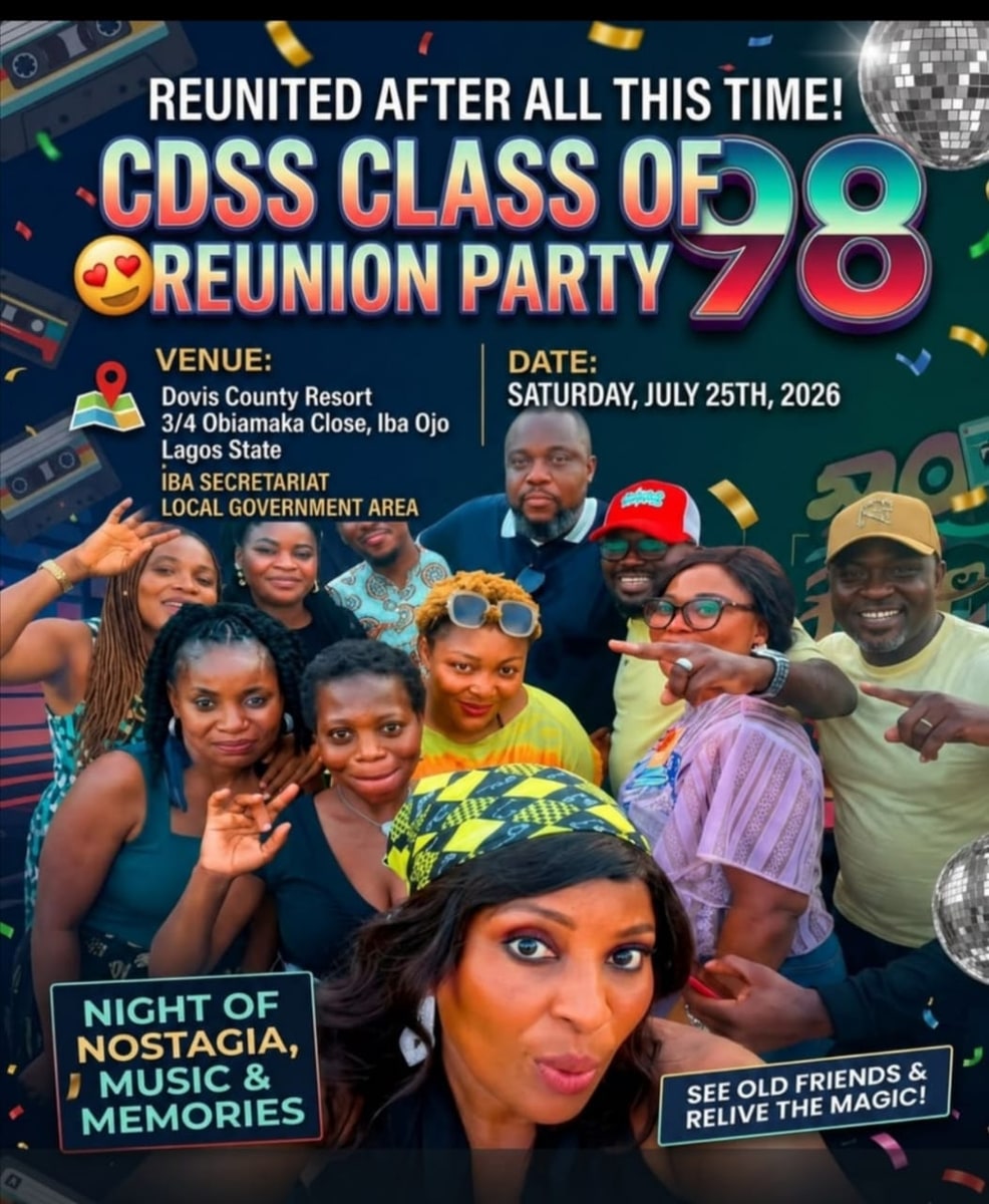 CDSS Class of 98 reunion party flyer for Saturday July 25th 2026 at Dovis County Resort, Iba Ojo, Lagos